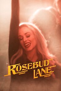 Watch Rosebud Lane