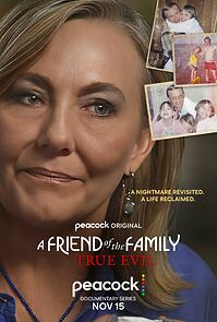 Watch A Friend of the Family: True Evil
