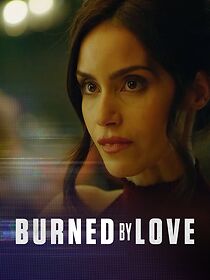 Watch Burned by Love