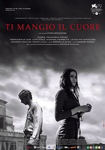 Watch Ti mangio il cuore
