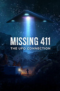 Watch Missing 411: The U.F.O. Connection