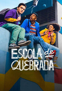 Watch Escola de Quebrada