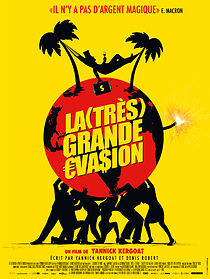 Watch La (très) grande évasion