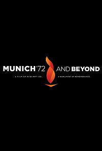 Watch Munich '72 and Beyond (Short 2016)