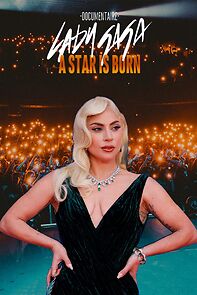 Watch Lady Gaga: A Star Is Born