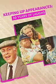 Watch Keeping Up Appearances: 30 Years of Laughs