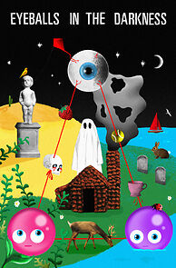 Watch Eyeballs in the Darkness