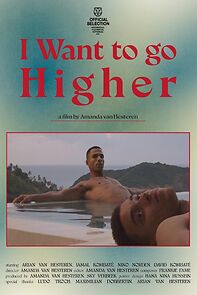 Watch I Want to Go Higher (Short 2023)