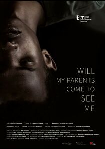 Watch Will My Parents Come to See Me (Short 2022)