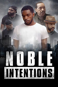 Watch Noble Intentions