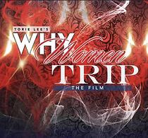Watch Why Women Trip