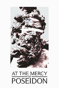 Watch At the Mercy of Poseidon (Short)