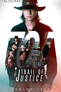 Watch Trail of Justice