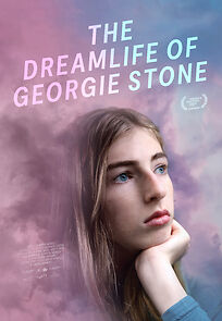 Watch The Dreamlife of Georgie Stone (Short 2022)