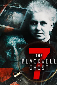 Watch The Blackwell Ghost 7