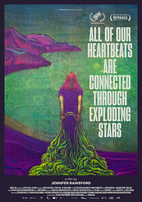Watch All of Our Heartbeats Are Connected Through Exploding Stars