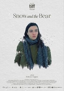 Watch Snow and the Bear