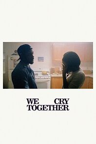 Watch We Cry Together (Short 2022)