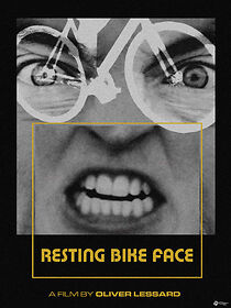 Watch Resting Bike Face (Short 2021)