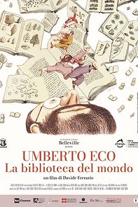 Watch Umberto Eco: A Library of the World