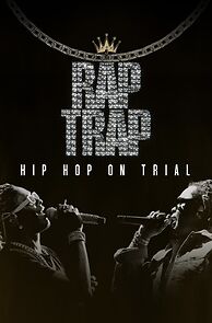 Watch Rap Trap: Hip Hop on Trial