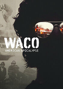 Watch Waco: American Apocalypse