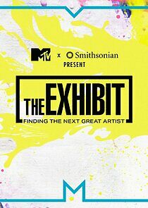 Watch The Exhibit: Finding the Next Great Artist