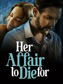 Watch Her Affair to Die For