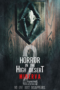 Watch Horror in the High Desert 2: Minerva
