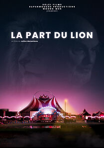 Watch La part du lion (Short 2022)