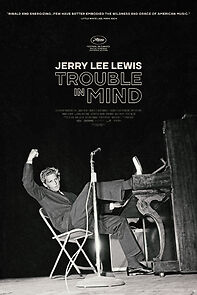 Watch Jerry Lee Lewis: Trouble in Mind