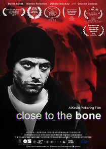 Watch Close to the Bone (Short 2017)