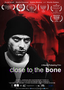 Watch Close to the Bone (Short 2017)