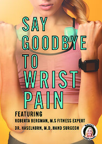 Watch Roberta's Say Goodbye to Wrist Pain