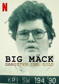 Watch Big Mäck - Gangster und Gold