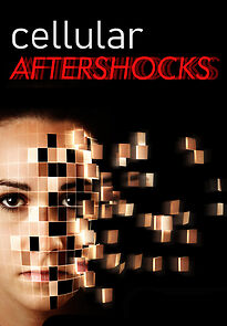 Watch Cellular Aftershocks