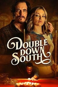 Watch Double Down South