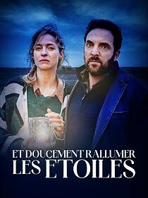 Watch Et Doucement Rallumer les Étoiles...