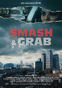 Watch Smash & Grab (Short 2022)