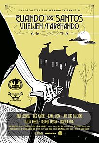 Watch Cuando los santos vuelven marchando (Short 2023)