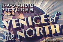 Watch Venice of the North (Short 1936)
