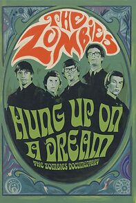 Watch Hung Up on a Dream: The Zombies Documentary