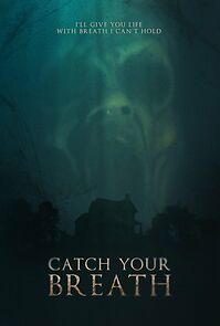 Watch Catch Your Breath (Short 2022)