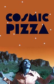 Watch Cosmic Pizza