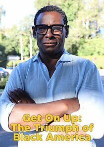 Watch Get On Up: The Triumph of Black America