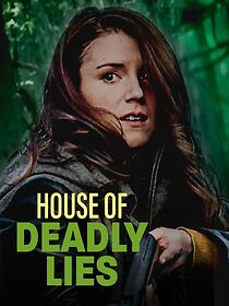 Watch House of Deadly Lies