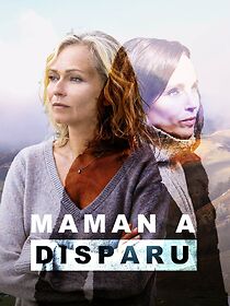 Watch Maman a Disparu