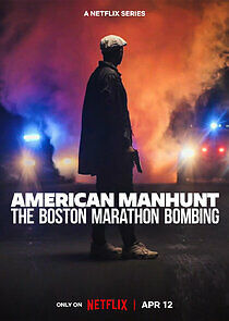 Watch American Manhunt: The Boston Marathon Bombing