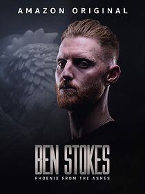 Watch Ben Stokes: Phoenix from the Ashes