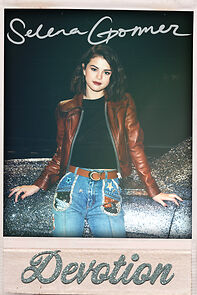 Watch Selena Gomez: Devotion